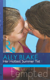 Ally Blake: Her Hottest Summer Yet