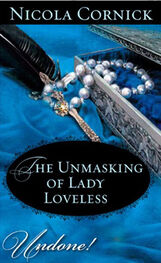Nicola Cornick: The Unmasking of Lady Loveless