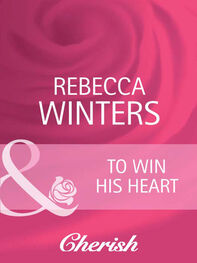 Rebecca Winters: To Win His Heart