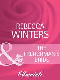 Rebecca Winters: The Frenchman's Bride