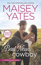 Maisey Yates: Bad News Cowboy