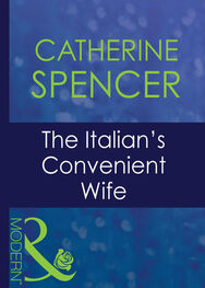 Catherine Spencer: The Italian's Convenient Wife