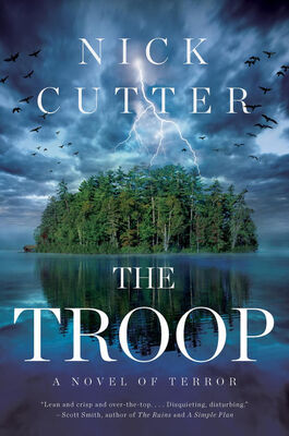 Nick Cutter The Troop
