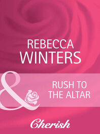 Rebecca Winters: Rush to the Altar