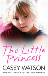 Casey Watson: The Little Princess