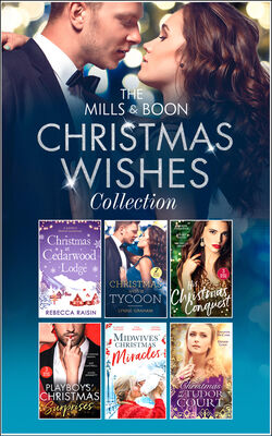 Lynne Graham The Mills & Boon Christmas Wishes Collection