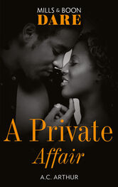 A.C. Arthur: A Private Affair
