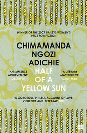 CHIMAMANDA NGOZI ADICHIE: Half of a Yellow Sun