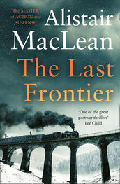 Alistair MacLean: The Last Frontier