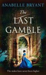 Anabelle Bryant: The Last Gamble