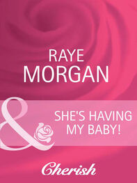Raye Morgan: She's Having My Baby!