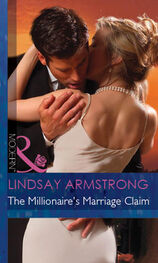 Lindsay Armstrong: The Millionaire's Marriage Claim