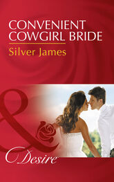 Silver James: Convenient Cowgirl Bride