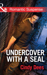 Cindy Dees: Undercover with a SEAL