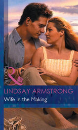 Lindsay Armstrong: Wife in the Making