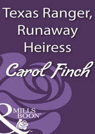 Carol Finch: Texas Ranger, Runaway Heiress