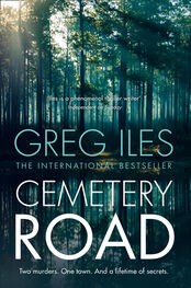 Greg Iles: Cemetery Road