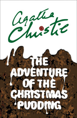 Agatha Christie The Adventure of the Christmas Pudding