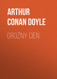 Arthur Conan Doyle: Groźny cień
