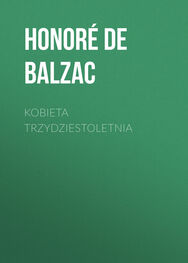 Honoré de Balzac: Kobieta trzydziestoletnia
