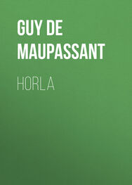 Guy Maupassant: Horla