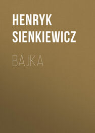 Henryk Sienkiewicz: Bajka