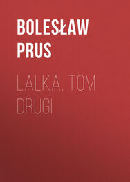 Bolesław Prus: Lalka, tom drugi