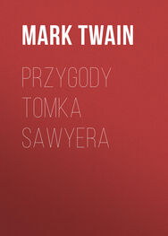 Mark Twain: Przygody Tomka Sawyera