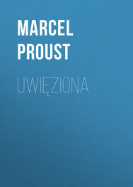 Marcel Proust: Uwięziona