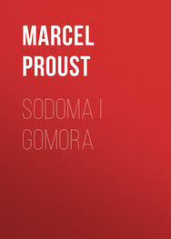 Marcel Proust: Sodoma i Gomora