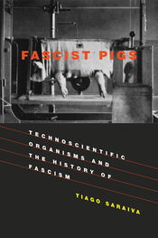 Tiago Saraiva: Fascist Pigs