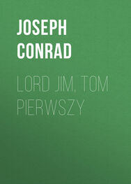 Joseph Conrad: Lord Jim, tom pierwszy