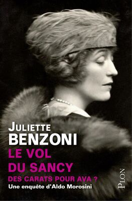 Juliette Benzoni Le vol du Sancy