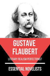August Nemo: Essential Novelists - Gustave Flaubert