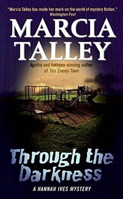 Marcia Talley Through the Darkness