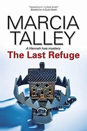 Marcia Talley: The Last Refuge