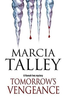 Marcia Talley Tomorrow's Vengeance