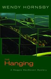Wendy Hornsby: The Hanging