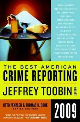 Otto Penzler The Best American Crime Reporting 2009