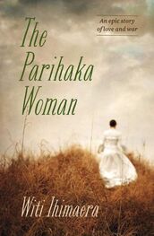 Witi Ihimaera: The Parihaka Woman