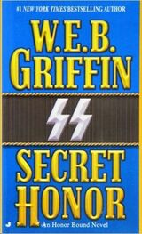Griffin W.E.B.: Honor Bound 03 - Secret Honor