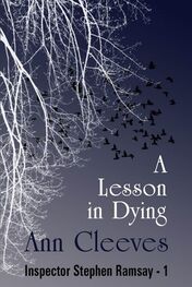 Ann Cleeves: A Lesson in Dying