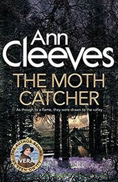 Ann Cleeves: The Moth Catcher