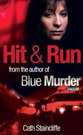 Cath Staincliffe: Hit and Run