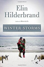 Elin Hilderbrand: Winter Storms