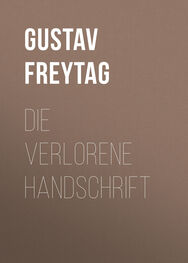 Gustav Freytag: Die verlorene Handschrift