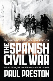 Paul Preston: The Spanish Civil War: Reaction, Revolution and Revenge
