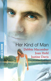 Debbie Macomber: Her Kind of Man: Navy Husband / A Man Apart / Second-Chance Hero