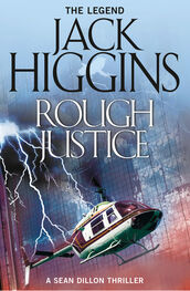 Jack Higgins: Rough Justice