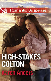 Karen Anders: High-Stakes Colton